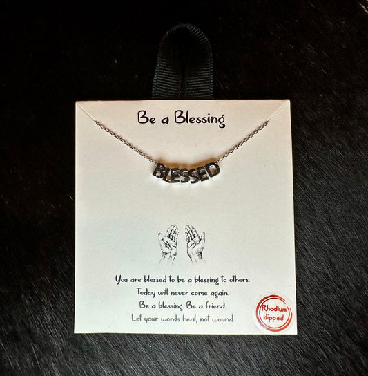 Be a Blessing Necklace